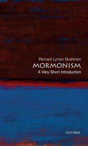 [Very Short Introductions 183] • Mormonism